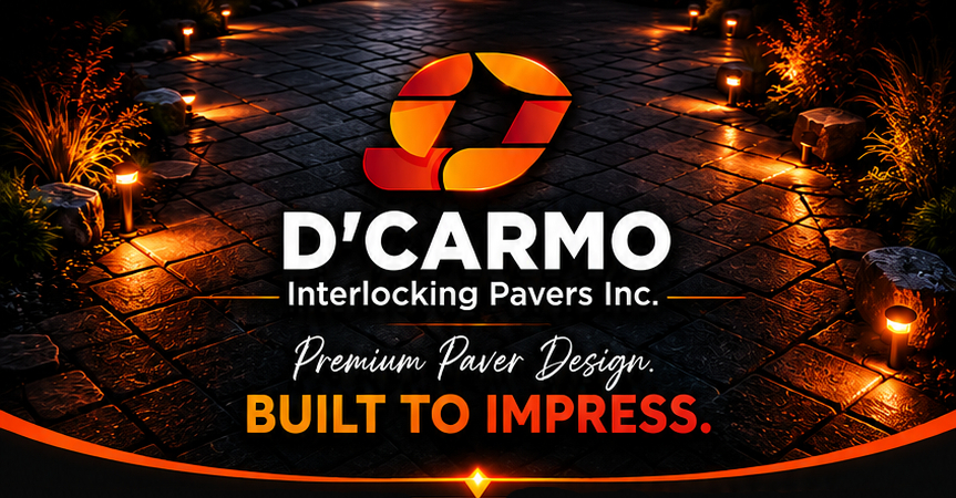 D'Carmo Interlocking Pavers Inc. Premium Paver Design Built To Impress